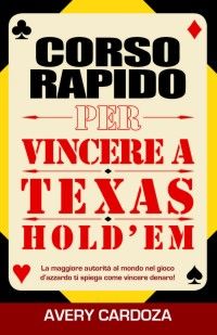 Libro di poker - corso rapido texas hold em