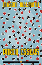 vai al libro di poker - Poker Essays