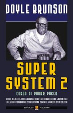 vai al libro di poker - Super system 2 - Corso di Power Poker